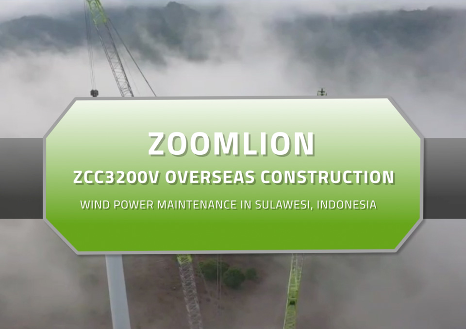 ZOOMLION Cranes in Operation for Wind Power Project in Indonesia