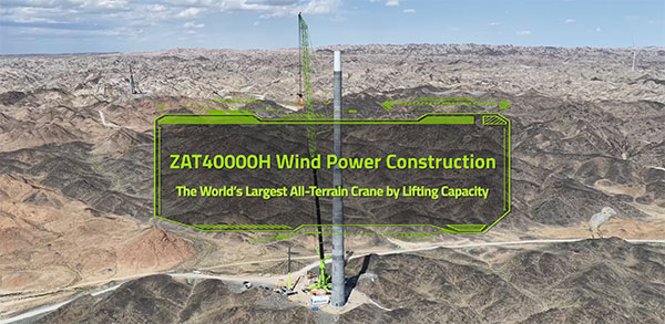 World's Largest All-Terrain Crane ZAT40000H In Wind Power Construction